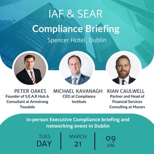 IAF SEAR Breakfast Briefing Dublin March 21