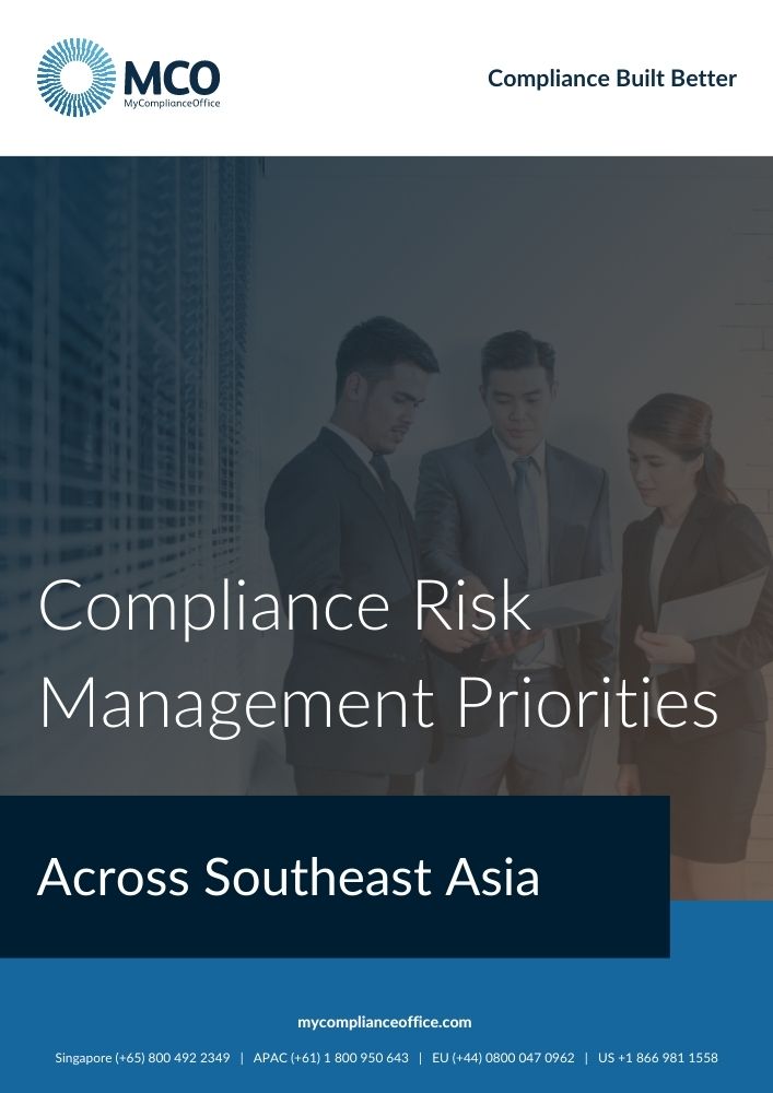 Compliance Risk Management Priorities Across Southeast Asia Compliance Risk Management Priorities Across Southeast Asia